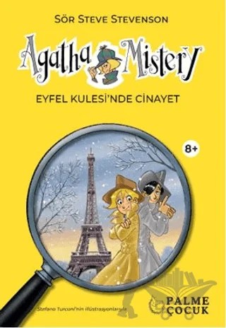 Agatha Mistery Eyfel Kulesi'nde Cinayet (+8) – Sir Steve Stevenson – Palme Çocuk kitap kapağı