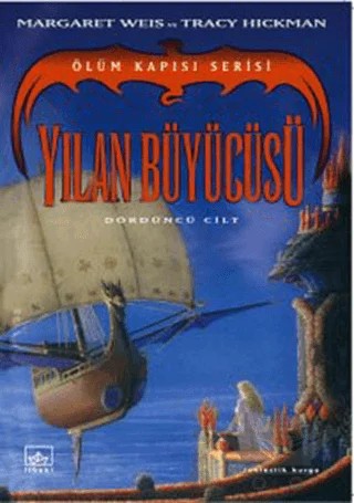 Yılan Büyücüsü Ölüm Kapısı Serisi 4. Cilt – Margaret Weis – İthaki Yayınları kitap kapağı