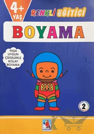 Renkli Eğitici Boyama - 2 (4+ Yaş) – Kolektif – Nurdan Yayınları kitap kapağı