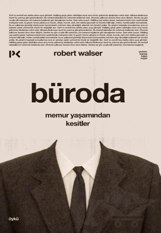 Büroda – Robert Walser – Profil Kitap kitap kapağı