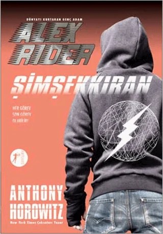 Dünyayı Kurtaran Genç Adam Alex Rider - Şimşekkıran – Anthony Horowitz – Artemis Yayınları kitap kapağı
