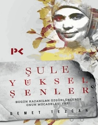 Şule Yüksel Şenler – Demet Tezcan – Profil Kitap kitap kapağı
