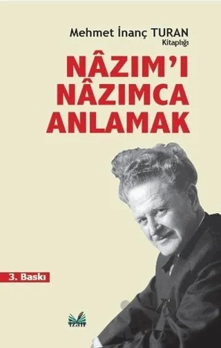 Nazım’ı Nazımca Anlamak – Mehmet İnanç Turan – İzan Yayıncılık kitap kapağı