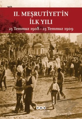 2. Meşrutiyet’in İlk Yılı – Kolektif – Yapı Kredi Yayınları kitap kapağı