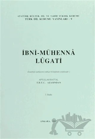 İbni-Mühenna Lugati – Aptullah Battal – Türk Dil Kurumu Yayınları kitap kapağı