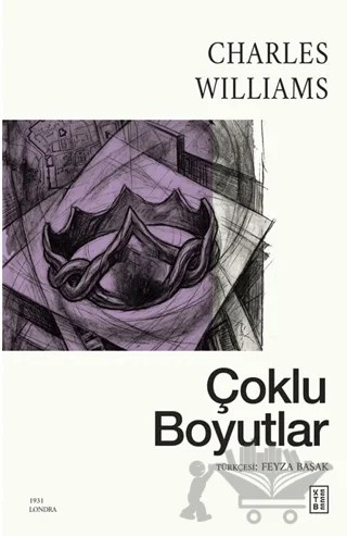 Çoklu Boyutlar – Charles Williams – Ketebe Yayınları kitap kapağı