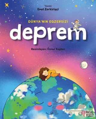Dünya'nın Egzersizi - Deprem – Esat Zorkirişçi – Masalperest kitap kapağı