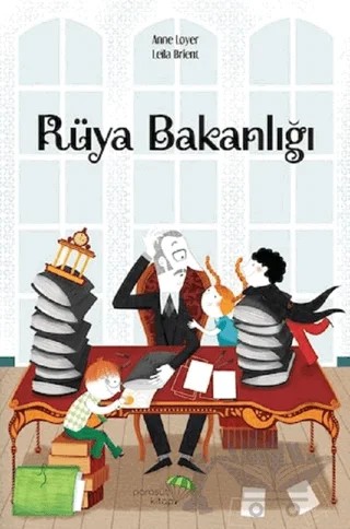 Rüya Bakanlığı – Anne Loyer – Paraşüt Kitap kitap kapağı