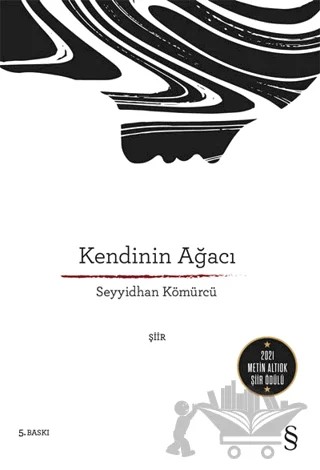 Kendinin Ağacı – Seyyidhan Kömürcü – Everest Yayınları kitap kapağı
