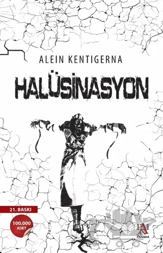 Halüsinasyon – Alein Kentigerna – Panama Yayıncılık kitap kapağı