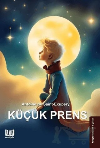 Küçük Prens – Antoine de Saint-Exupery – Vaveyla Yayıncılık kitap kapağı