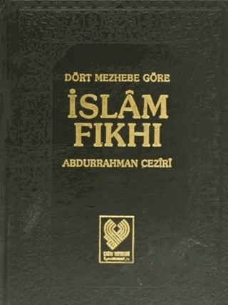 Dört Mezhebe Göre İslam Fıkhı 4. Cilt (1. Hamur) – Abdurrahman Ceziri – Çağrı Yayınları kitap kapağı