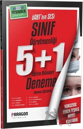 2021 ÖABT Farkındalık Serisi Çözümlü Sınıf 5 Deneme +1 Eğitim Bilimleri Denemesi – Kolektif – Paragon Yayıncılık kitap kapağı