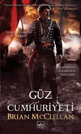 Güz Cumhuriyeti – Brian McClellan – İthaki Yayınları kitap kapağı