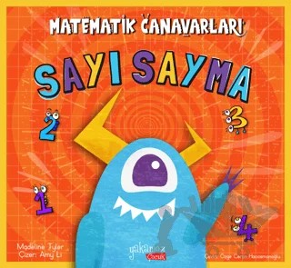 Matematik Canavarları - Sayı Sayma – Madeline Tyler – Yakamoz Yayınevi kitap kapağı