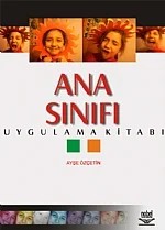 Ana Sınıfı Uygulama Kitabı – Ayşe Özçetin – Nobel Yayın kitap kapağı