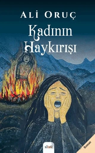 Kadının Haykırışı – Ali Oruç – Sitav Yayınevi kitap kapağı