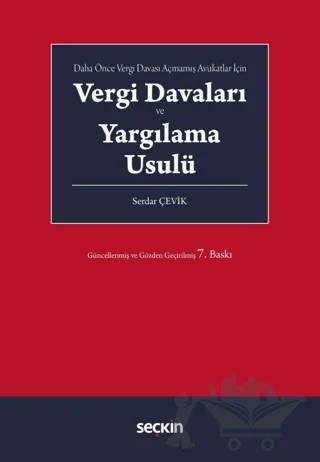Vergi Davaları ve Yargılama Usulü – Serdar Çevik – Seçkin Yayıncılık kitap kapağı