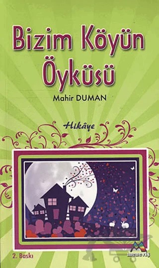 Bizim Köyün Öyküsü – Mahir Duman – Meneviş Yayınları kitap kapağı