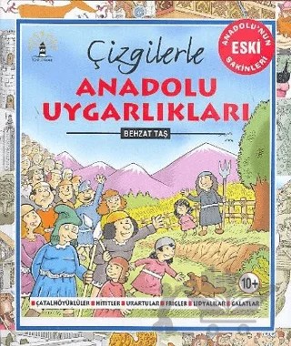 Çizgilerle Anadolu Uygarlıkları – Behzat Taş – Büyülü Fener Yayınları kitap kapağı