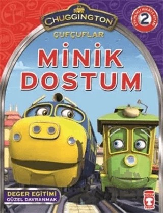 Çufçuflar: Minik Dostum – Chuggington – Timaş Çocuk kitap kapağı