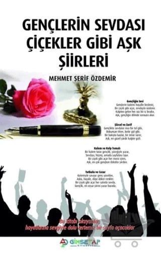 Gençlerin Sevdası Çiçekler Gibi Aşk Şiirleri – Mehmet Şerif Özdemir – Gimsetap Yayınları kitap kapağı