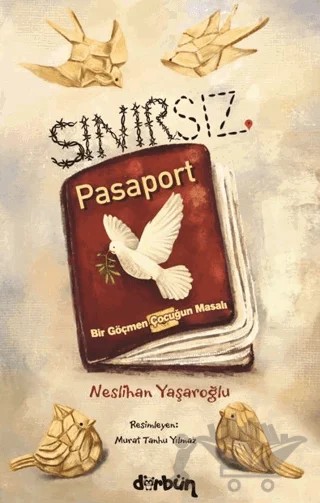 Sınırsız Pasaport – Neslihan Yaşaroğlu – Dürbün Kitap kitap kapağı