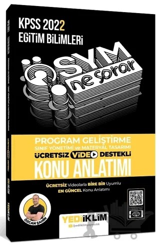 2022 KPSS Ösym Ne Sorar Program Geliştirme Video Destekli Konu Anlatımı – Özcan Şahin – Yediiklim Yayınları kitap kapağı