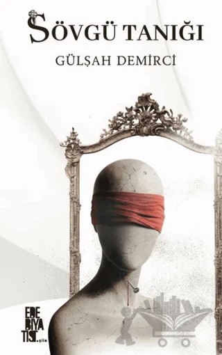 S'övgü Tanığı – Gülşah Demirci – Edebiyatist kitap kapağı