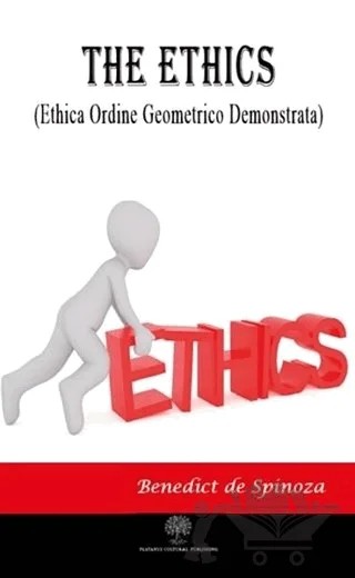 The Ethics – Benedict De Spinoza – Platanus Publishing kitap kapağı