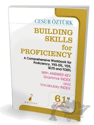 Building Skills for Proficiency – Cesur Öztürk – Pelikan Tıp Teknik Yayıncılık kitap kapağı