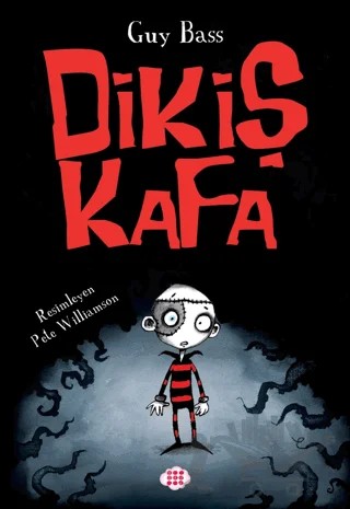 Dikiş Kafa 1 – Guy Bass – Dokuz Çocuk kitap kapağı