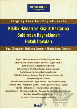 Kişilik Hakları ve Kişilik Haklarına Saldırıdan Kaynaklanan Hukuk Davaları – Harun Bulut – Beta Yayınevi kitap kapağı