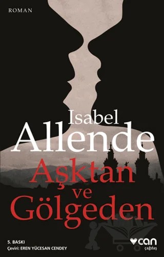 Aşktan ve Gölgeden – Isabel Allende – Can Yayınları kitap kapağı