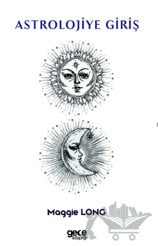 Astrolojiye Giriş – Maggie Long – Gece Kitaplığı kitap kapağı