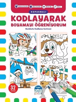 Kodlayarak Boyamayı Öğreniyorum (Koparmalı) - 2 – Kerem Altındağ – Martı Çocuk Yayınları kitap kapağı