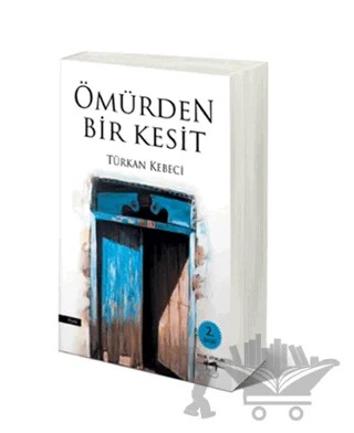 Ömürden Bir Kesit – Türkan Kebeci – Sokak Kitapları Yayınları kitap kapağı