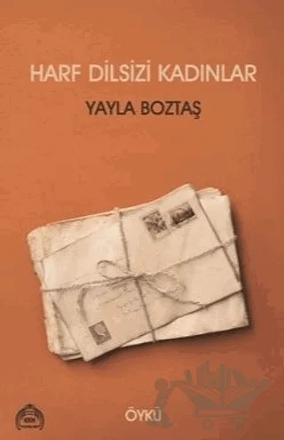 Harf Dilsizi Kadınlar – Yayla Boztaş – Kekeme Yayınları kitap kapağı