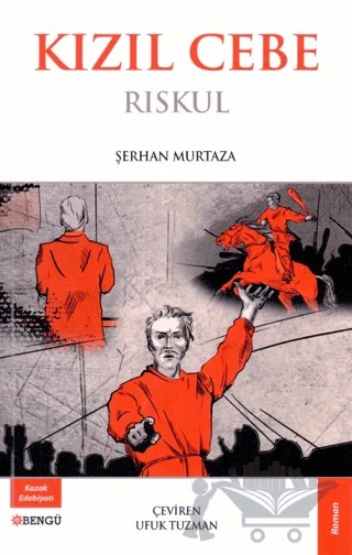 Kızıl Cebe - Riskul – Şerhan Murtaza – Bengü Yayınları kitap kapağı