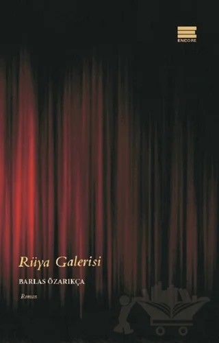 Rüya Galerisi – Barlas Özarıkça – Encore Yayınları kitap kapağı