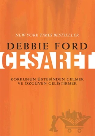 Cesaret – Debbie Ford – Butik Yayınları kitap kapağı