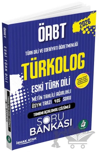 2026 ÖABT Türk Dili Edebiyatı Eski Türk Dili Türkolog Soru Bankası – İshak Atak – Atak Yayınları kitap kapağı