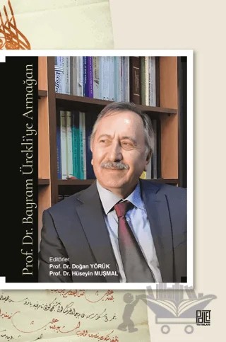 Prof. Dr. Bayram Ürekli’ye Armağan – Doğan Yörük, Hüseyin Muşmal – Palet Yayınları kitap kapağı