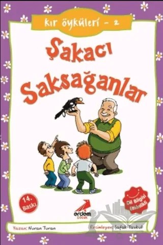 Kır Öyküleri 2 : Şakacı Saksağanlar – Nuran Turan – Erdem Çocuk kitap kapağı