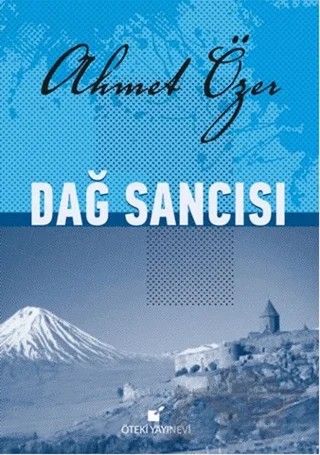 Dağ Sancısı – Ahmet Özer – Öteki Yayınevi kitap kapağı
