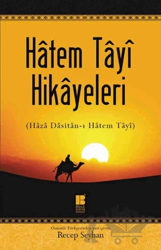 Hatem Tayi Hikayeleri – Hatim Tai – Bilge Kültür Sanat kitap kapağı