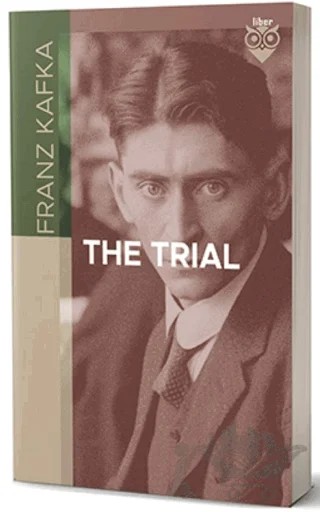 The Trial – Franz Kafka – Liber Publishing kitap kapağı