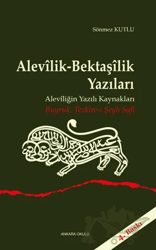 Alevilik-Bektaşilik Yazıları – Sönmez Kutlu – Ankara Okulu Yayınları kitap kapağı