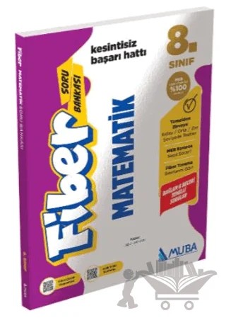8. Sınıf Matematik Fiber Soru Bankası – Uğur Akhan – Muba Yayınları kitap kapağı