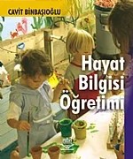 Hayat Bilgisi Öğretimi – Cavit Binbaşıoğlu – Nobel Yayın kitap kapağı